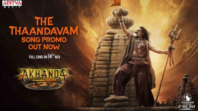 ‘Akhanda 2’.. Tandavam song promo is out