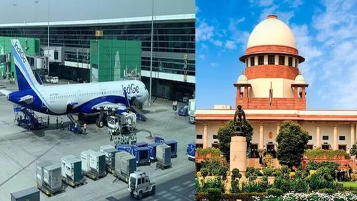IndiGo crisis reaches Supreme Court.. Over a thousand petitions